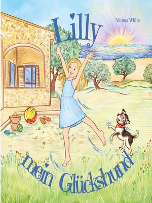 cover image of Lilly mein Glückshund